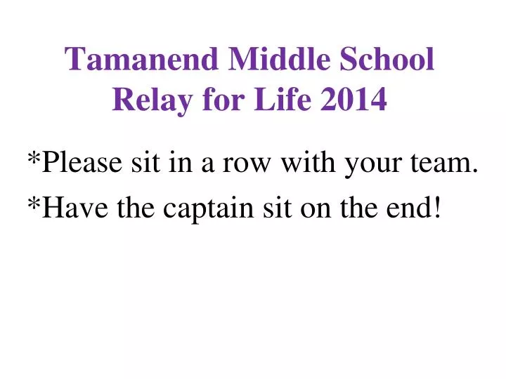 tamanend middle school relay for life 2014 n.