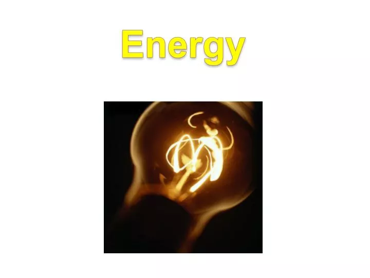 PPT - Energy PowerPoint Presentation, free download - ID:1563824