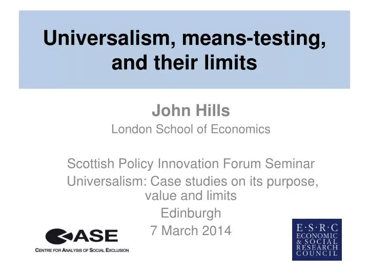 PPT Universalism, meanstesting, and their limits PowerPoint