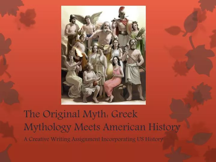 the original myth greek mythology meets american history n.