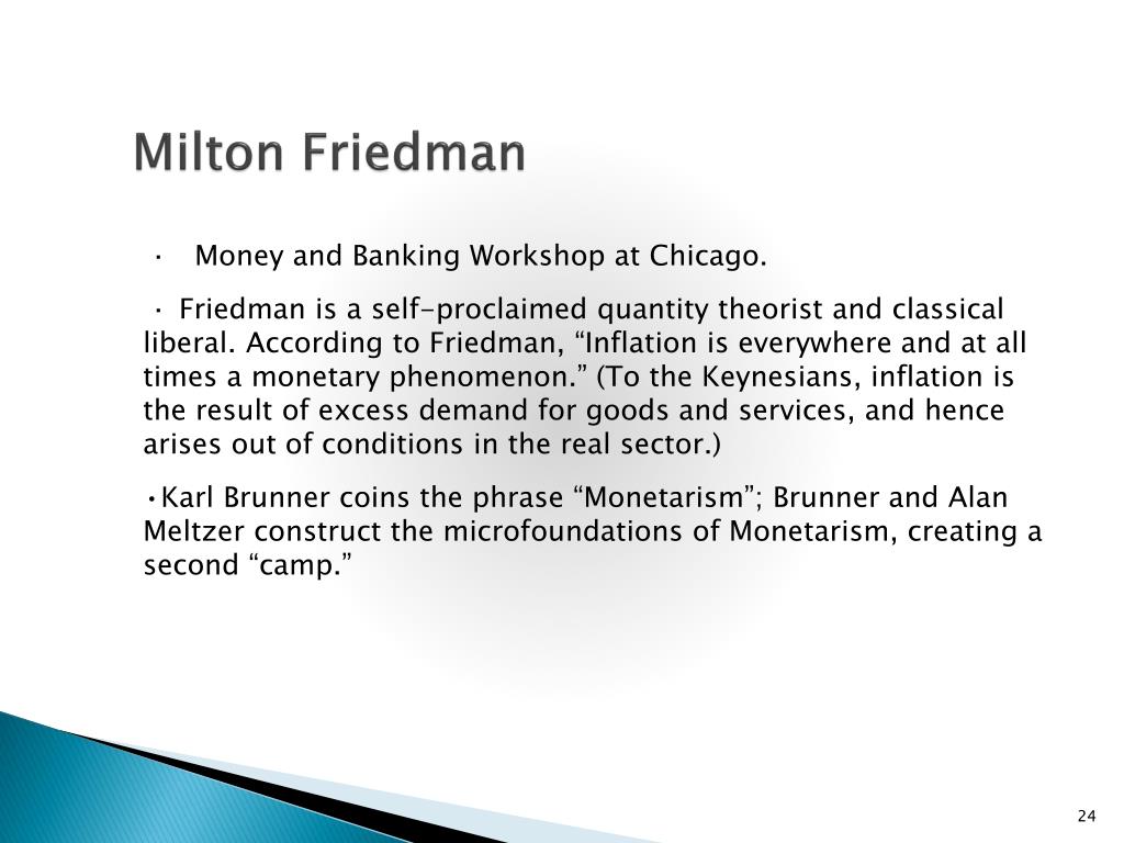 PPT - Milton Friedman and the Chicago School of Economics PowerPoint ...