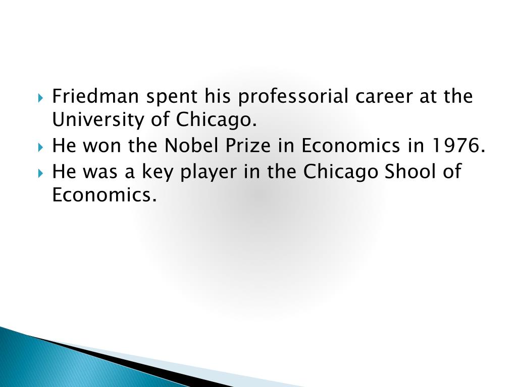 PPT - Milton Friedman and the Chicago School of Economics PowerPoint ...