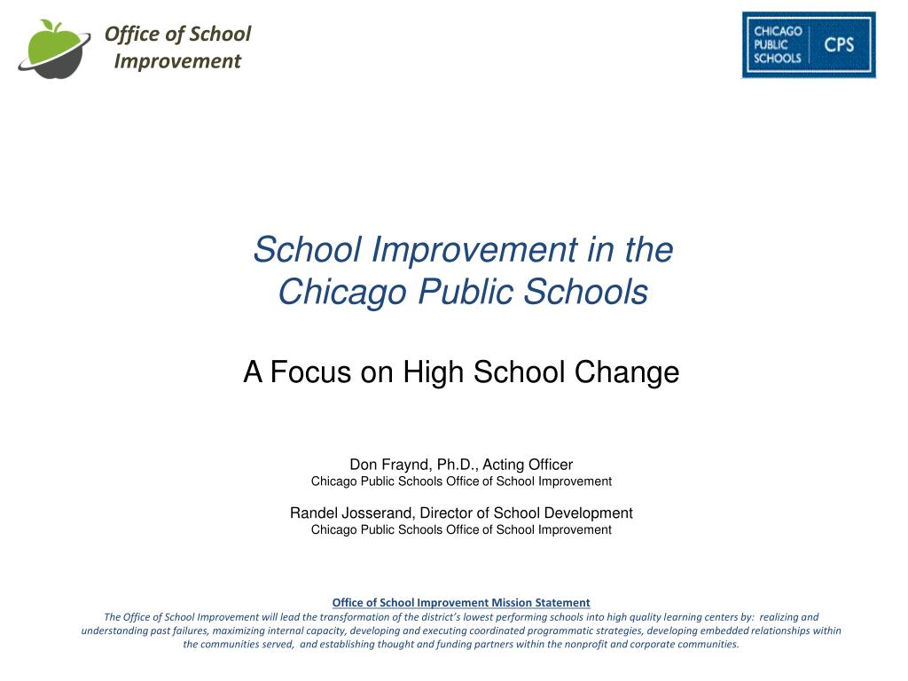 PPT - School Improvement in the Chicago Public Schools PowerPoint ...