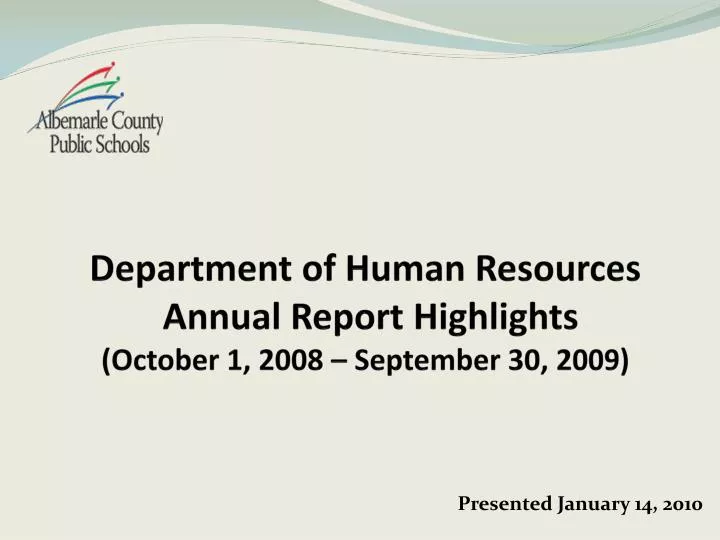department of human resources annual report highlights october 1 2008 september 30 2009 n.
