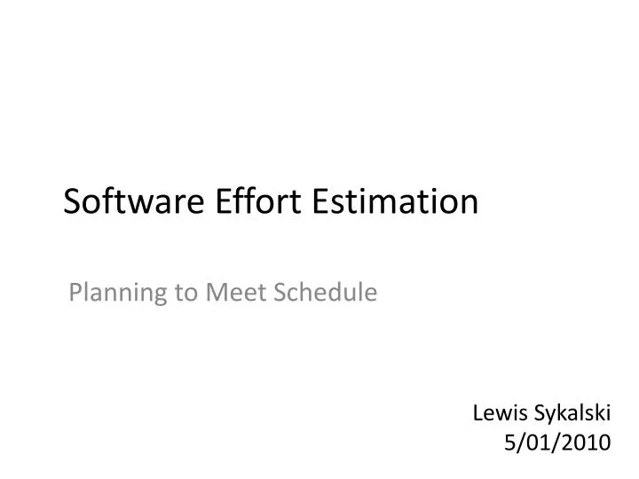 PPT - Software Effort Estimation PowerPoint Presentation, free download