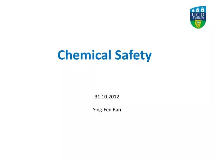 PPT - Chemical Safety PowerPoint Presentation, free ...