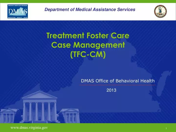 PPT - Treatment Foster Care Case Management (TFC-CM) PowerPoint