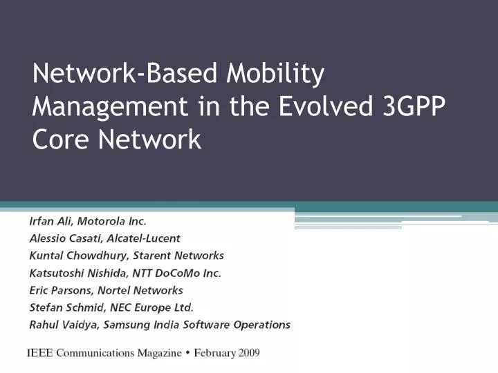 PPT - Network-Based Mobility Management in the Evolved 3GPP Core ...