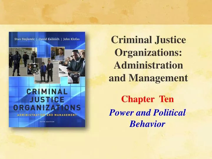 criminal justice organizations administration and management n.