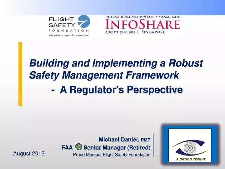 PPT - Building And Implementing A Robust Safety Management Framework ...