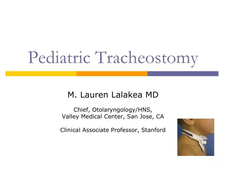 PPT Pediatric Tracheostomy PowerPoint Presentation, free download
