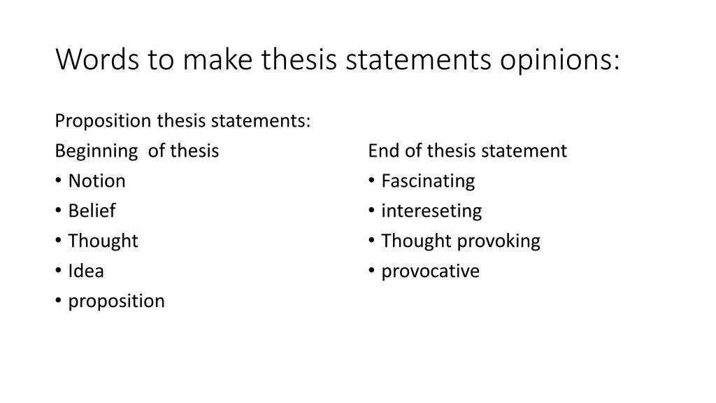 thesis statement beginning words