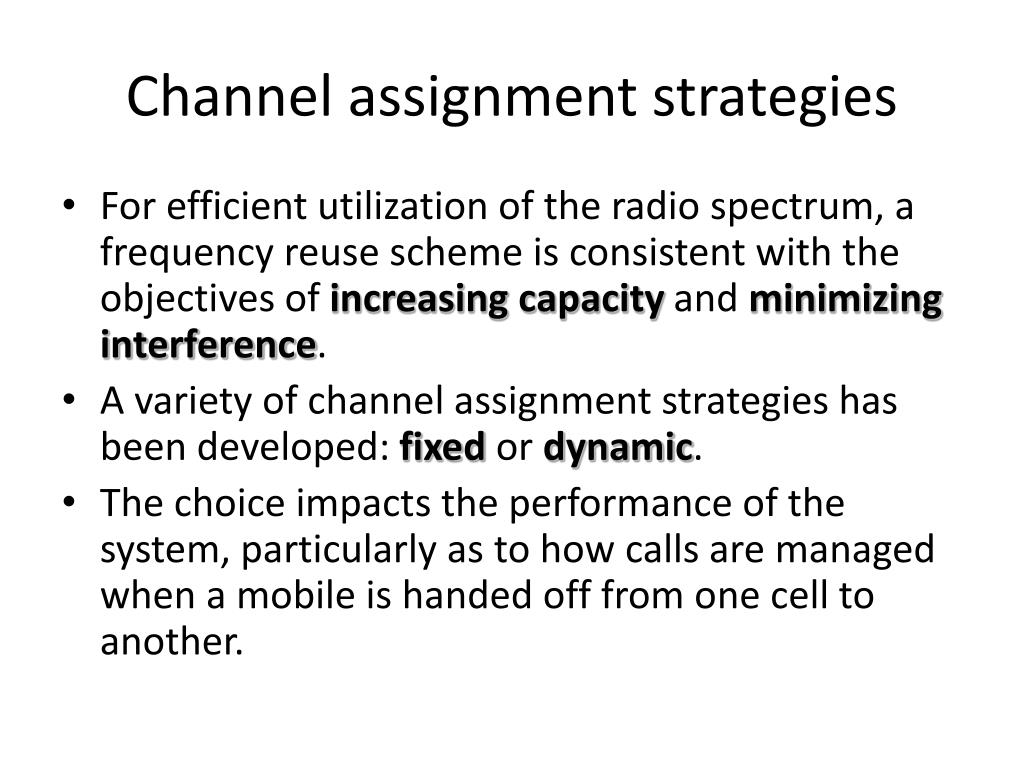 what is channel assignment strategies