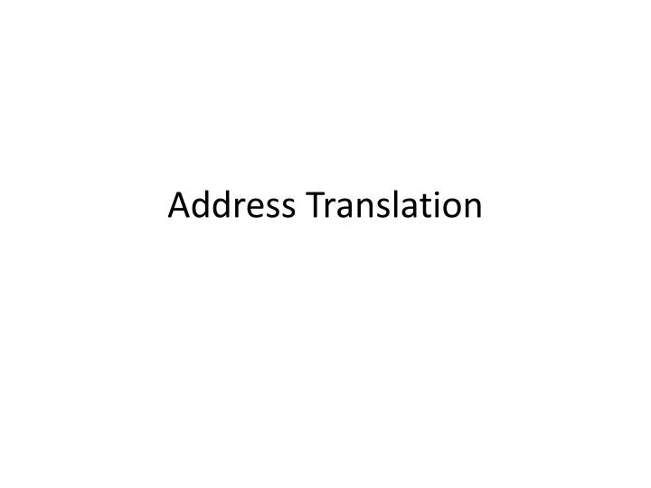 address translation n.