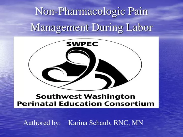 PPT Non Pharmacologic Pain Management During Labor PowerPoint 