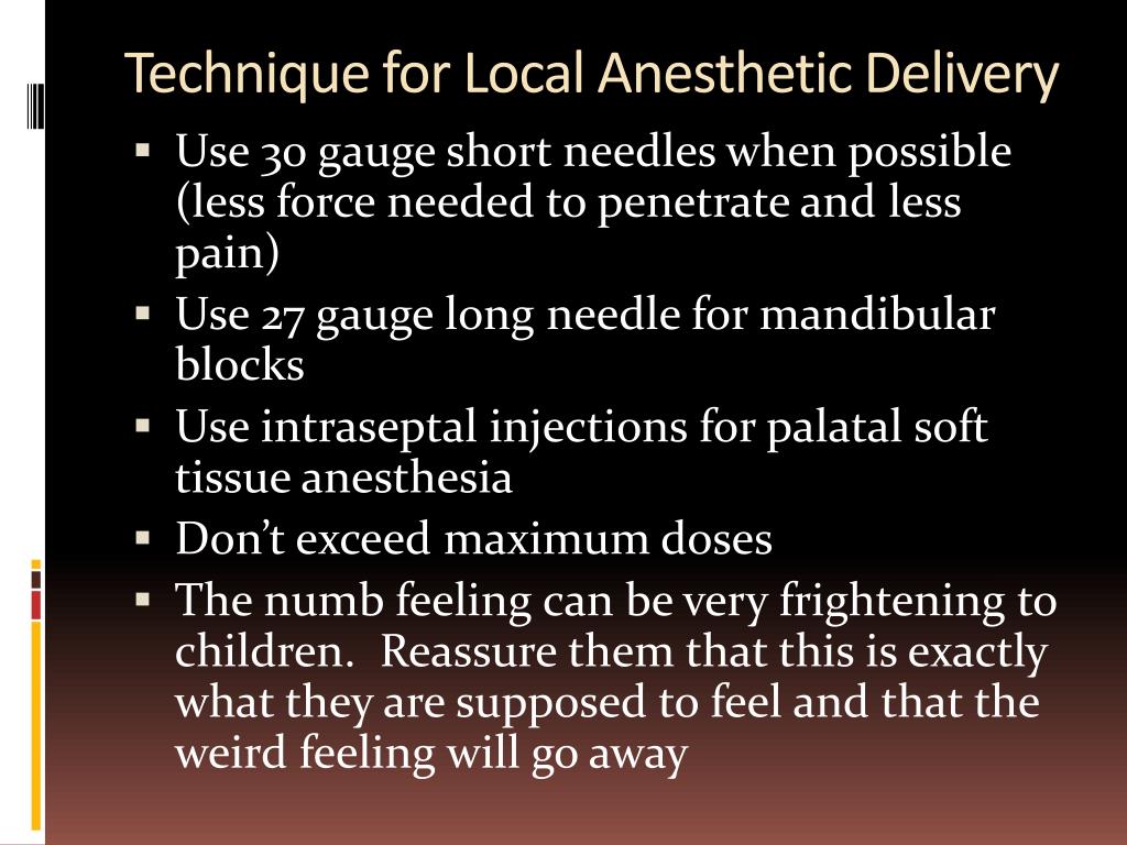 PPT Local anesthesia and pain management in pediatric dentistry