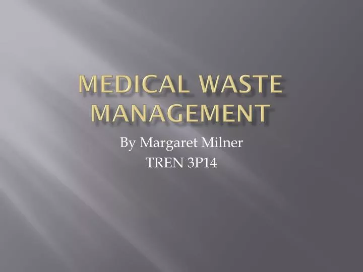 medical waste management n.