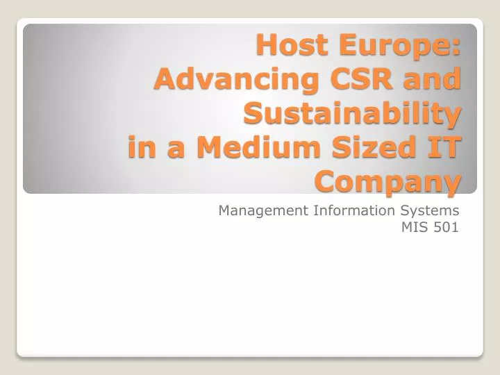 host europe advancing csr and sustainability Host europe: advancing csr and sustainability in a medium-sized it company globally responsible leadership - business according to the un global compact: 2012. host europe advancing csr and sustainability Host europe: advancing csr and sustainability in a medium-sized it company globally responsible leadership - business according to the un global compact: 2012.