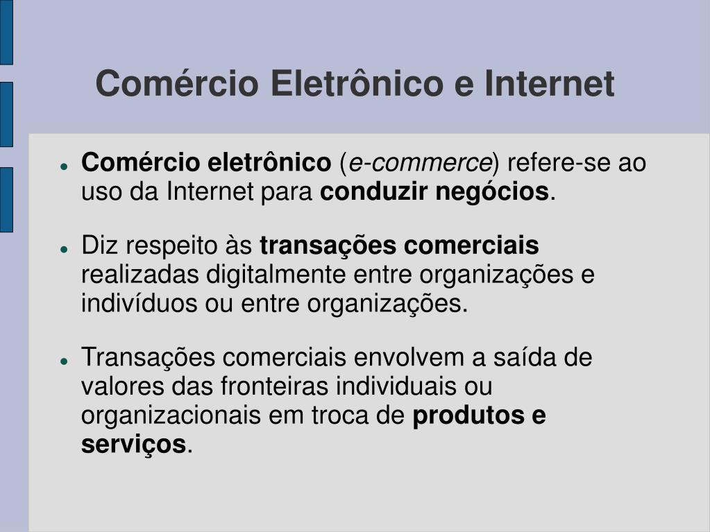 PPT - COMÉRCIO ELETRÔNICO: MERCADOS DIGITAIS, MERCADORIAS DIGITAIS ...