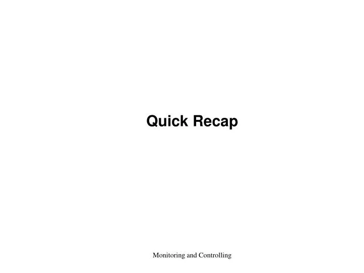 PPT - Quick Recap PowerPoint Presentation, free download - ID:1572840