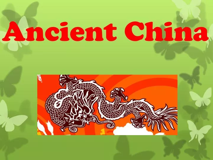 PPT Ancient China PowerPoint Presentation, free download