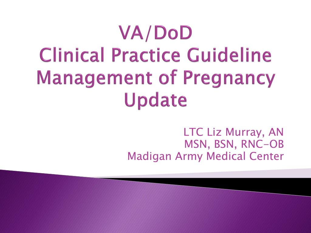 PPT - VA/ DoD Clinical Practice Guideline Management Of Pregnancy ...