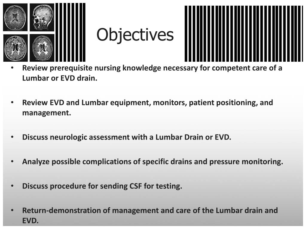 PPT - Care of the Patient with an EVD or Lumbar Drain PowerPoint ...