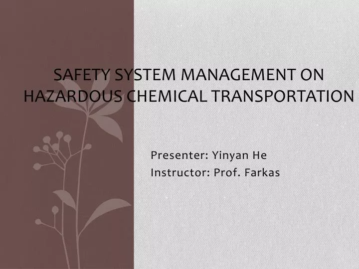 safety system management on hazardous chemical transportation n.