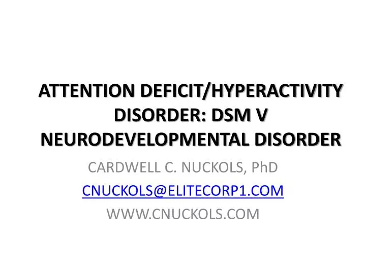 ppt attention deficit hyperactivity disorder dsm v neurodevelopmental disorder