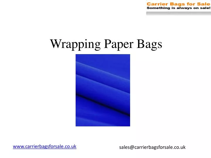 PPT Buy Wrapping Paper Online At Carrier Bags For Sale PowerPoint
