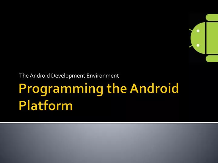the android development environment n.