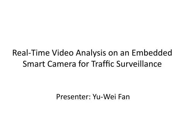 smart camera for traffic surveillance ppt