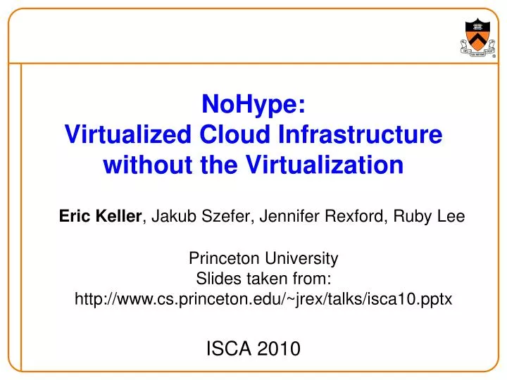 nohype virtualized cloud infrastructure without the virtualization n.