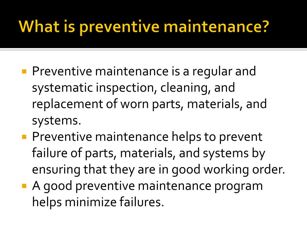 Preventive Maintenance