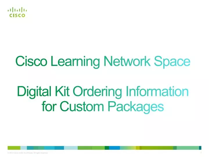 PPT Cisco Learning Network Space Digital Kit Ordering Information for