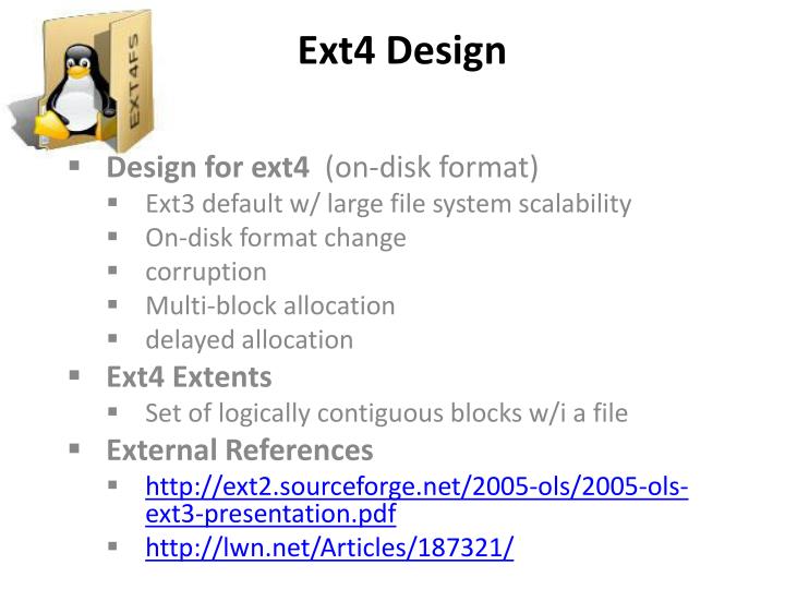 PPT - Ext4 – Linux Filesystem PowerPoint Presentation - ID:1580756