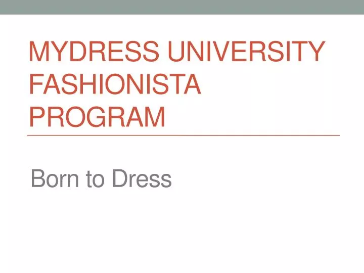 mydress university fashionista program n.