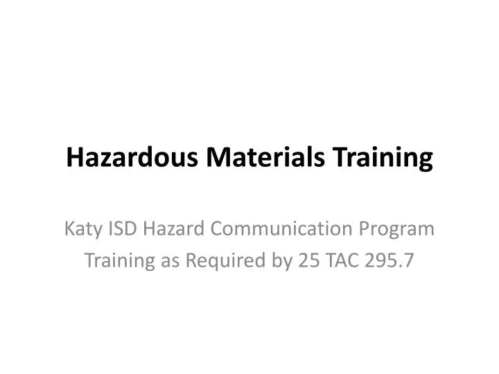 PPT Hazardous Materials Training PowerPoint Presentation, free