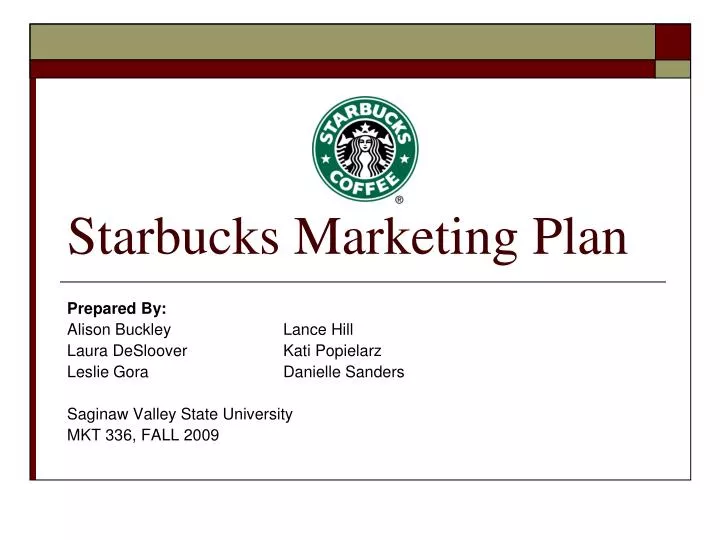 Starbuckss Marketing Plan For Starbucks