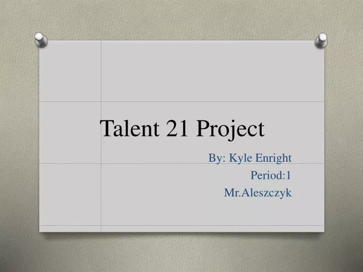 talent 21 project n.