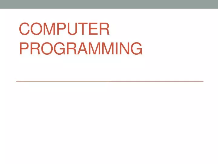 PPT - Computer programming PowerPoint Presentation, free download - ID ...