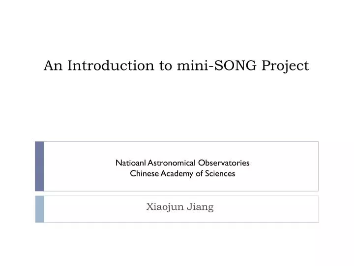 PPT - An Introduction to mini-SONG Project PowerPoint Presentation ...