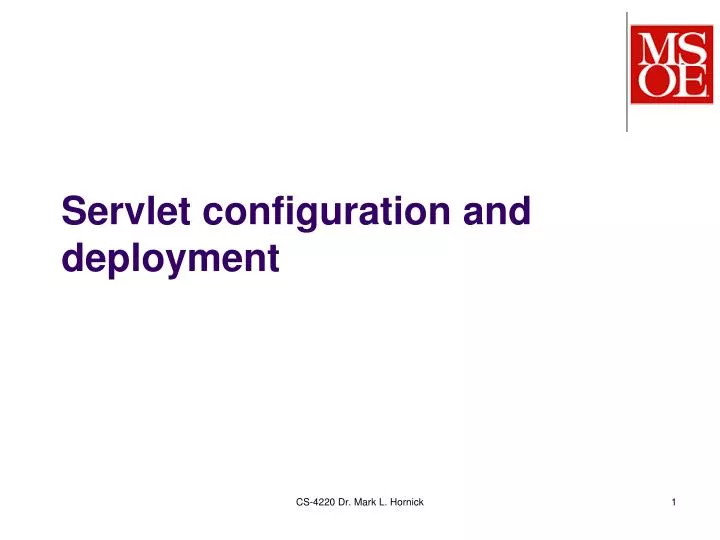 PPT - Servlet configuration and deployment PowerPoint Presentation ...