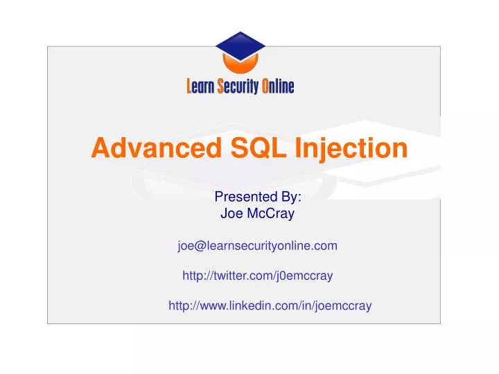 PPT - Advanced SQL Injection PowerPoint Presentation, free download ...