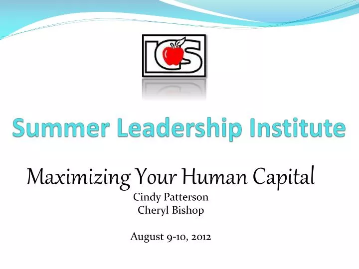 PPT Summer Leadership Institute PowerPoint Presentation, free