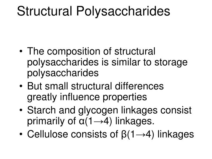 structural polysaccharides structural polysaccharides