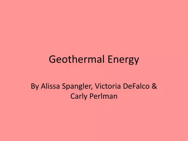 Ppt Geothermal Energy Powerpoint Presentation Free Download Id 1585677