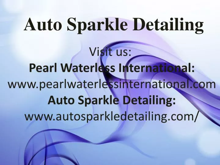 PPT Auto Sparkle Detailing PowerPoint Presentation, free download