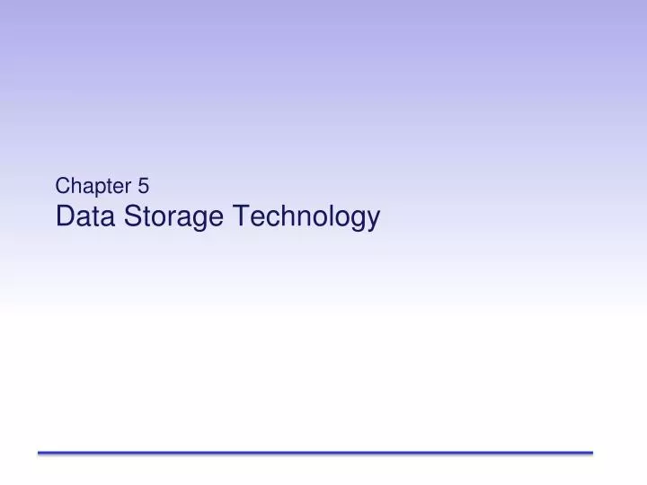chapter 5 data storage technology n.