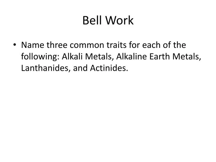 PPT Bell Work PowerPoint Presentation, free download ID1587370